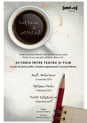 3.a.Cafeaua de Weekend_Actoria intre teatru si film